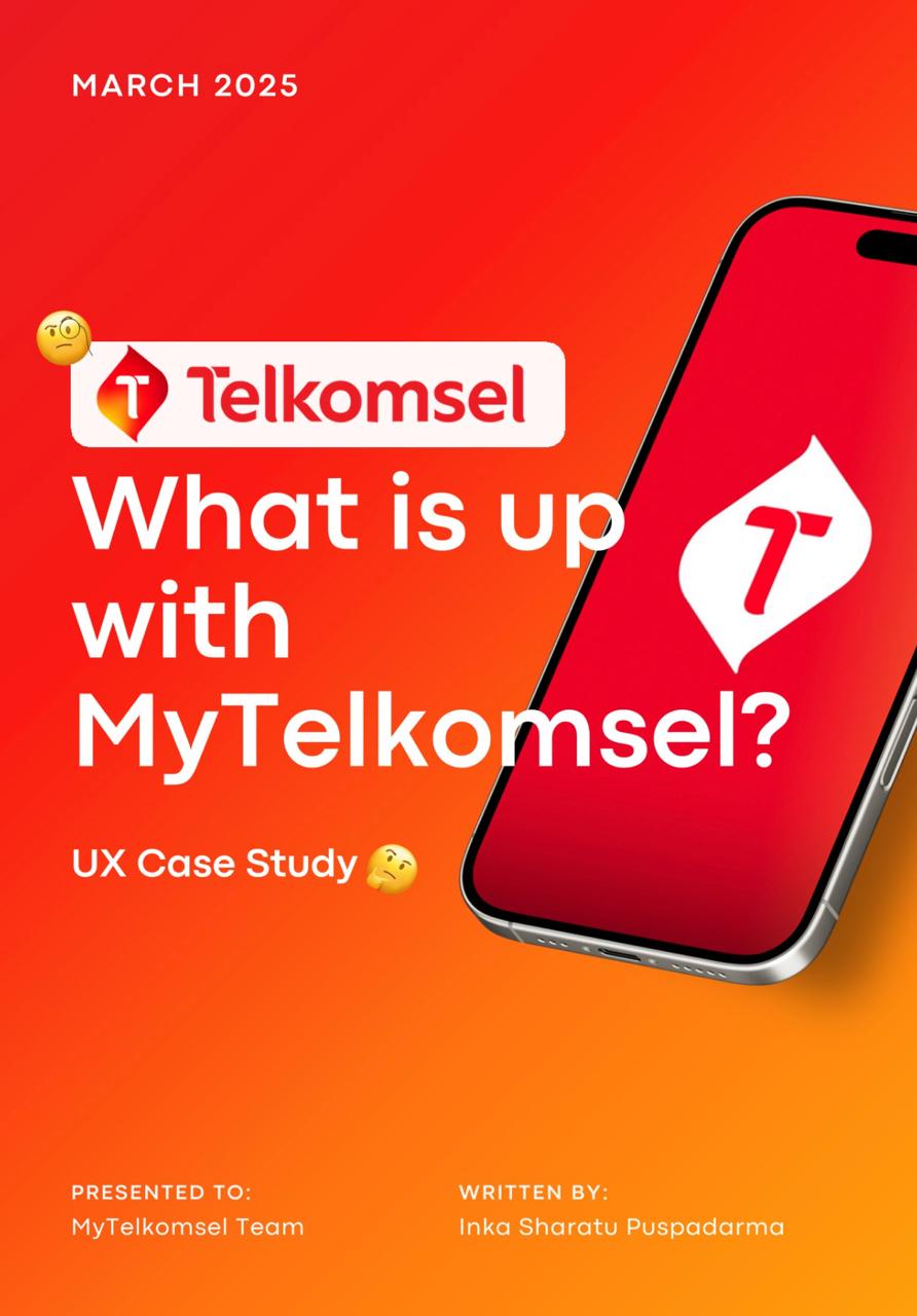 MyTelkomsel UX Case Study
